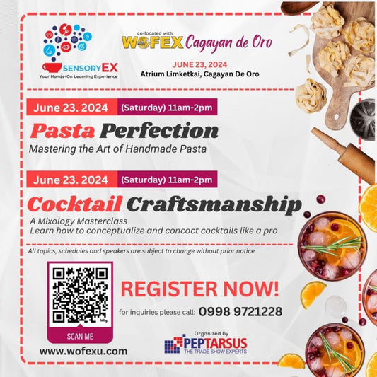 SensoryEx Cagayan De Oro 2024: Pasta Perfection & Cocktail Craftmanship